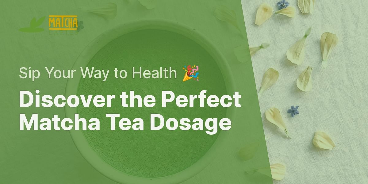 How many cups of matcha tea should I drink a day?
